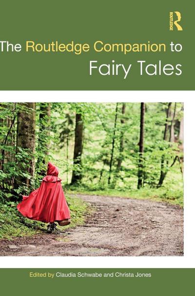 The Routledge Companion to Fairy Tales