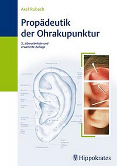 Propädeutik der Ohrakupunktur