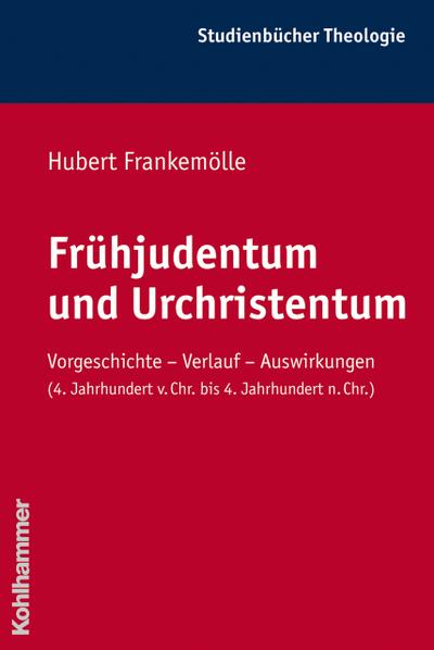 Frühjudentum und Urchristentum