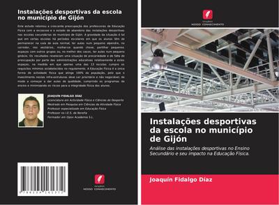 Instalações desportivas da escola no município de Gijón