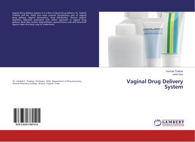 Vaginal Drug Delivery System