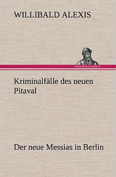 Kriminalfälle des neuen Pitaval
