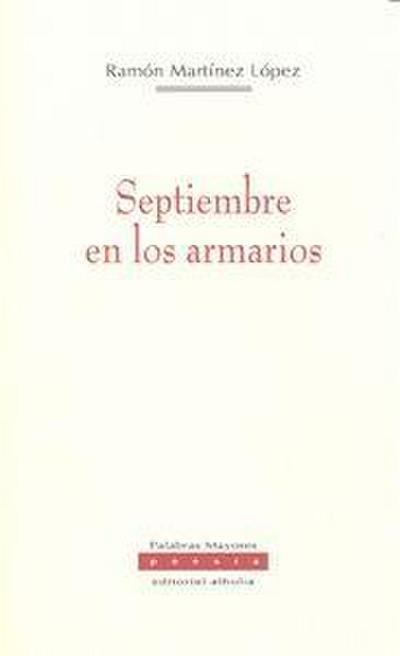 Septiembre en los armarios