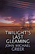 Twilight’s Last Gleaming