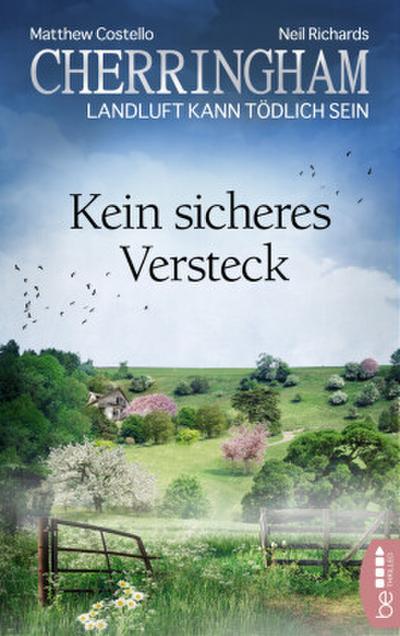 Cherringham - Kein sicheres Versteck