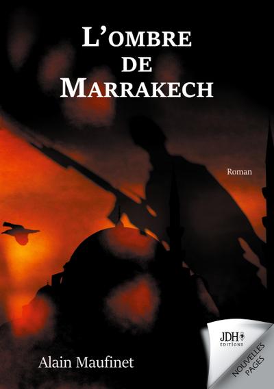 L’ombre de Marrakech