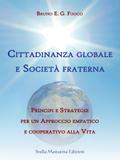 Cittadinanza globale e Società fraterna