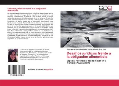 Desafíos jurídicos frente a la obligación alimenticia