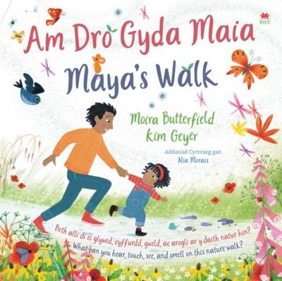 Am Dro gyda Maia / Maya’s Walk