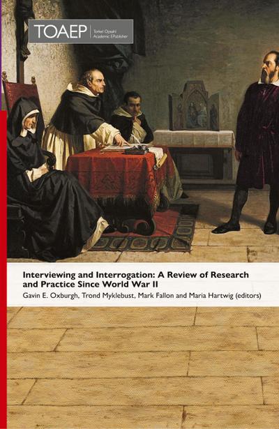 Interviewing and Interrogation