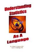 Understanding Statistics As A Language