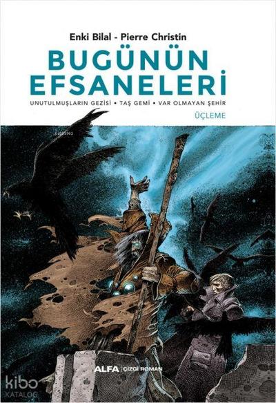 Bugünün Efsaneleri Ciltli