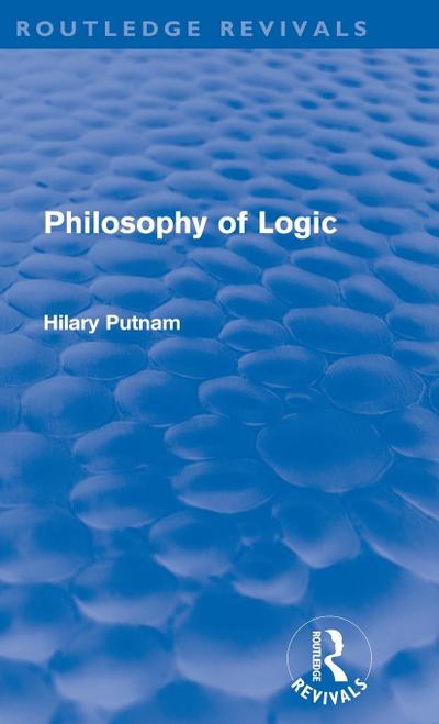Philosophy of Logic (Routledge Revivals)