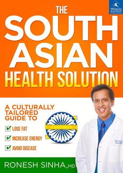 Sinha MD, R: South Asian Health Solution