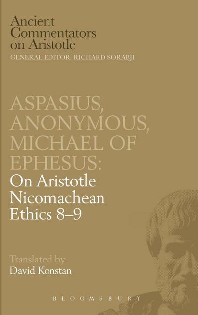 Aspasius, Michael of Ephesus, Anonymous