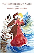 The Hysterectomy Waltz
