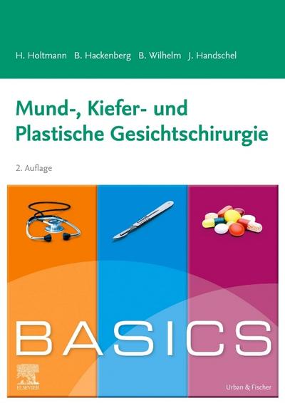 BASICS Mund-, Kiefer- und Plastische Gesichtschirurgie