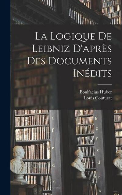 La Logique De Leibniz D’après Des Documents Inédits