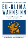 EU-Klimawahnsinn-Exklusiv zurück in die Steinzeit