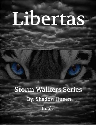 Libertas (Stormwalkers, #1)