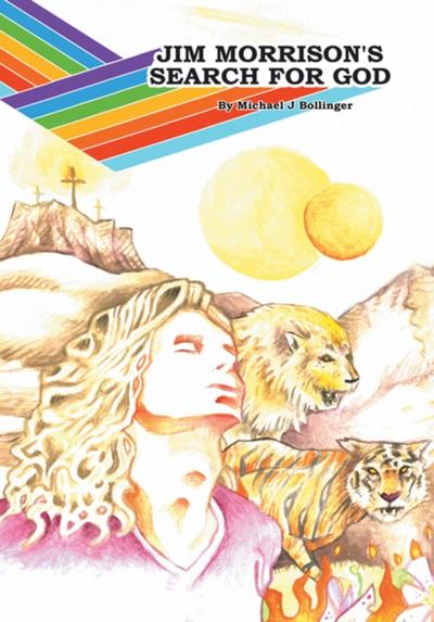 Jim Morrison’s Search for God