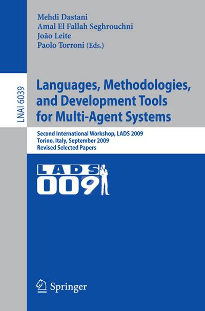 Languages, Methodologies, and Development Tools for Multi-Agent Systems