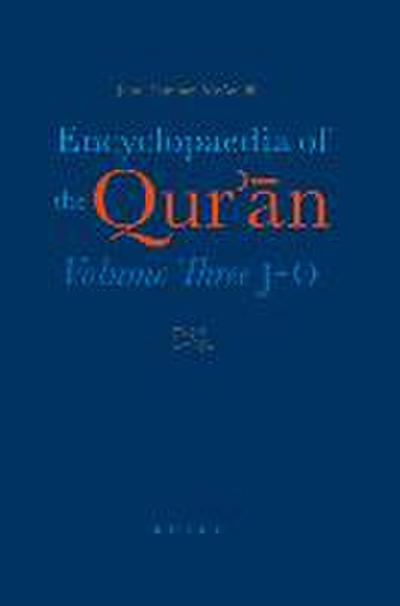 Encyclopaedia of the Qur’&#257;n