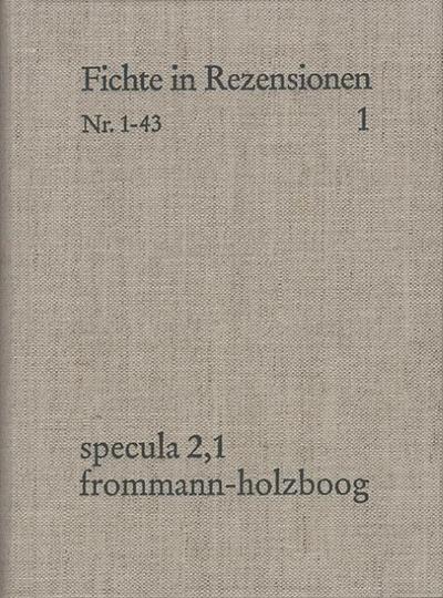 J. G. Fichte in zeitgenössischen Rezensionen