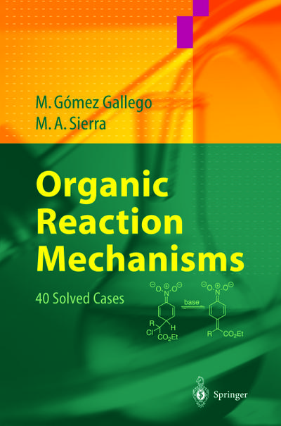 Organic Reaction Mechanisms