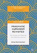 Pragmatic Humanism Revisited