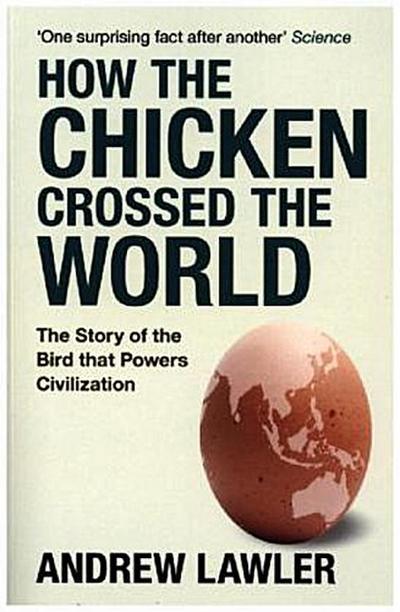How the Chicken Crossed the World