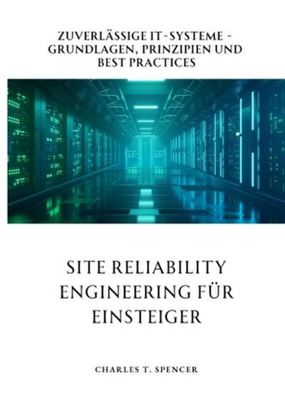 Site Reliability Engineering für Einsteiger