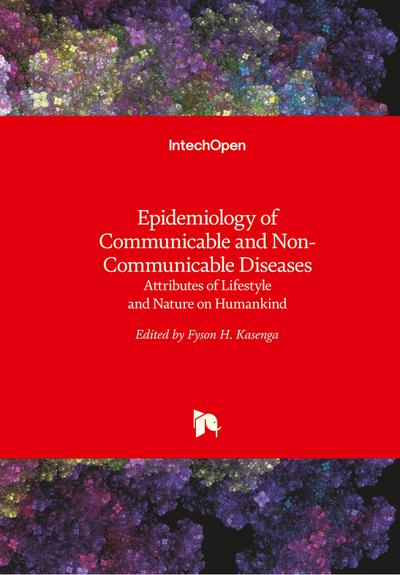 Epidemiology of Communicable and Non-Communicable Diseases
