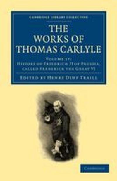 The Works of Thomas Carlyle - Volume 17