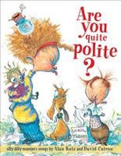 Are You Quite Polite?: Are You Quite Polite?