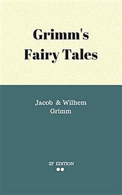 Grimm’s Fairy Tales