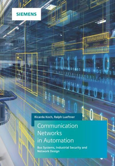 Communication Networks in Automation