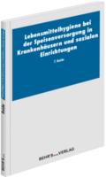Lebensmittelhygiene bei der Speisenversorgung in K