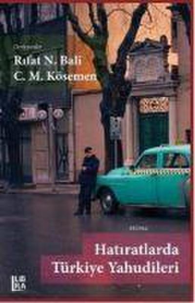 Hatiratlarda Türkiye Yahudileri