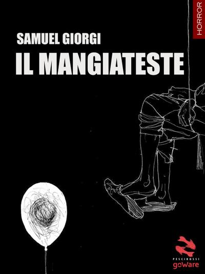 Giorgi, S: Mangiateste