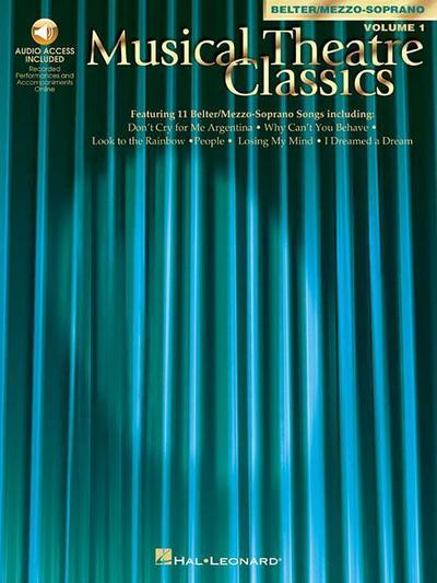 Musical Theatre Classics: Mezzo-Soprano/Belter, Volume 1