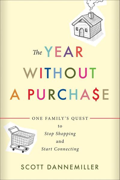 The Year without a Purchase