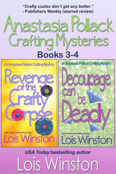 Anastasia Pollack Crafting Mysteries, Books 3-4 (Anastasia Pollack Crafting Mysteries Boxed Sets, #2)