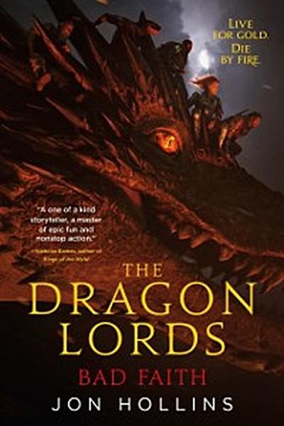 Dragon Lords 3: Bad Faith