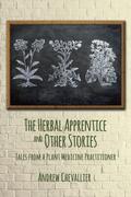 The Herbal Apprentice and Other Stories
