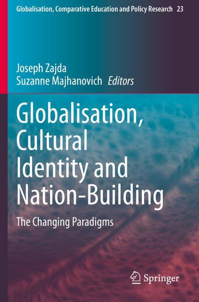 Globalisation, Cultural Identity and Nation-Building