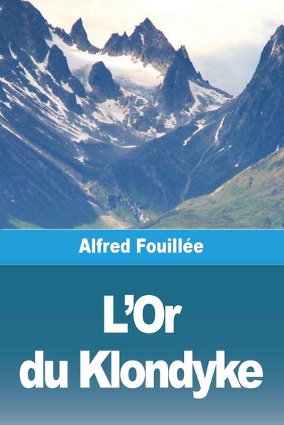 L’Or du Klondyke