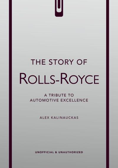 The Story of Rolls-Royce