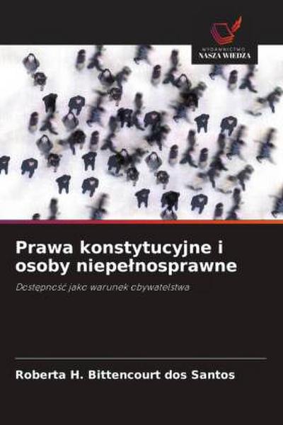 Prawa konstytucyjne i osoby niepe¿nosprawne