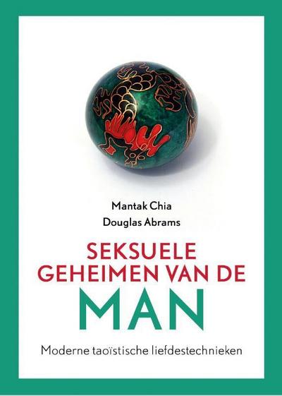 Chia, Mantak / Abrams, Douglas:Seksuele geheime